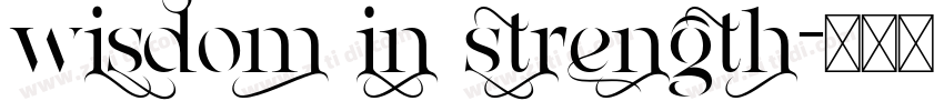 wisdom in strength字体转换